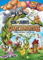 貓和老鼠之巨人大冒險/Tom and Jerry's Giant Adventure線上看