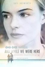 那年此時/And While We Were Here線上看