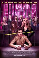 不善之舉/Behaving Badly線上看
