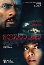 危險行爲/No Good Deed線上看