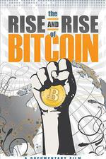 比特幣的崛起/The Rise and Rise of Bitcoin線上看
