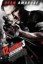 12回合3：致命禁閉/12 Rounds 3: Lockdown線上看