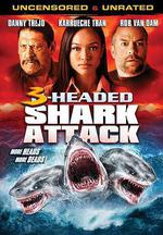 奪命三頭鯊/3 Headed Shark Attack線上看