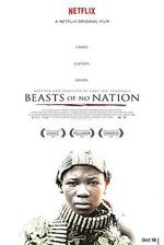 無境之獸/Beasts of No Nation線上看