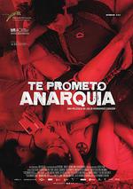無秩序青春/Te prometo anarquía線上看
