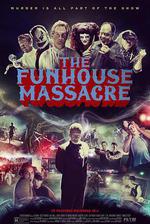 尖叫屋大屠殺/The Funhouse Massacre線上看