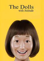 態度娃娃/The Dolls with Attitude線上看