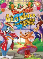 貓和老鼠：查理和巧克力工廠/Tom and Jerry: Willy Wonka and the Chocolate Factory線上看
