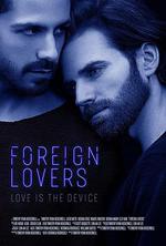 異國戀人/Foreign Lovers線上看