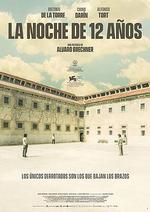 地牢回憶/La noche de 12 años線上看
