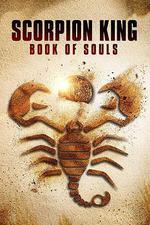 蠍子王5:靈魂之書/The Scorpion King: Book of Souls線上看
