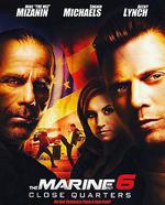 海軍陸戰隊員6：近距離擊殺/The Marine 6: Close Quarters線上看