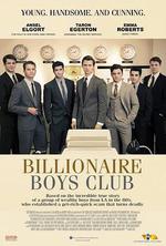 億萬少年俱樂部/Billionaire Boys Club線上看