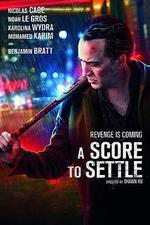 報仇雪恨/A Score To Settle線上看