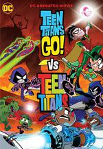 少年泰坦出擊大戰少年泰坦/Teen Titans Go! vs Teen Titans線上看