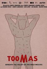 野狼谷的托馬斯/Toomas Beneath the Valley of the Wild Wolves線上看