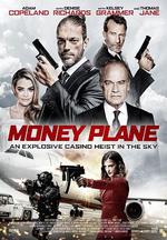 黑錢飛機/Money Plane線上看