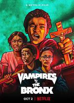 布朗克斯大戰吸血鬼/Vampires vs. the Bronx線上看