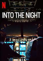 絕夜逢生 第二季/Into the Night Season 2線上看
