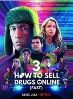 如何在網上賣迷幻藥 第三季/How to Sell Drugs Online (Fast) Season 3線上看