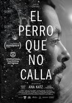 不安分的狗/El perro que no calla線上看