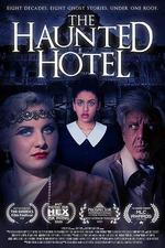 鬧鬼旅館/The Haunted Hotel線上看