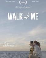 陪我走下去/Walk With Me線上看