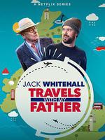 攜父同游 第五季/Jack Whitehall: Travels with My Father Season 5線上看