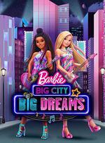 芭比：大城市大夢想/Barbie Big City Big Dreams線上看