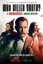歡迎來到謀殺鎮：誰殺了聖誕老人？/Who Killed Santa? A Murderville Murder Mystery線上看