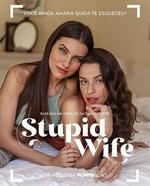 我的笨蛋老婆失憶了/Stupid Wife線上看