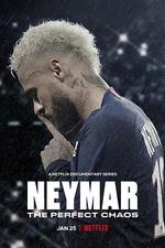 內馬爾：完美亂局/Neymar: The Perfect Chaos線上看