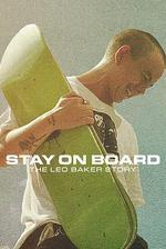 站在滑板上：利奧·貝克的故事/Stay on Board: The Leo Baker Story線上看
