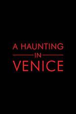 威尼斯驚魂夜/A Haunting in Venice線上看