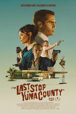 驚魂加油站/The Last Stop in Yuma County線上看