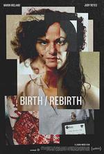新生，重生/Birth/Rebirth線上看