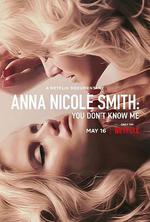 安娜·妮可·史密斯：你們不了解我/Anna Nicole Smith: You Don't Know Me線上看