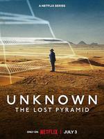地球未知檔案：失落的金字塔/Unknown: The Lost Pyramid線上看