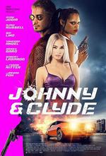 約翰尼與克萊德/Johnny & Clyde線上看