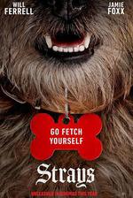 復仇狗聯盟/Strays線上看