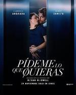 告訴我你想要什麼/Pídeme lo que quieras線上看