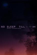 一夜無眠/No Sleep Till線上看