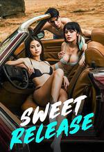 甜蜜釋放/Sweet Release線上看