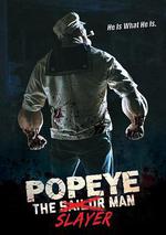 大力殺手波派/Popeye the Slayer Man線上看