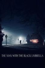 黑傘人/The Man with the Black Umbrella線上看