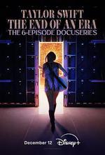 泰勒·斯威夫特：時代巡迴演唱會，一個時代的結束/Taylor Swift | The Eras Tour | The End of an Era線上看